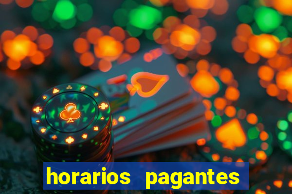 horarios pagantes estrela bet